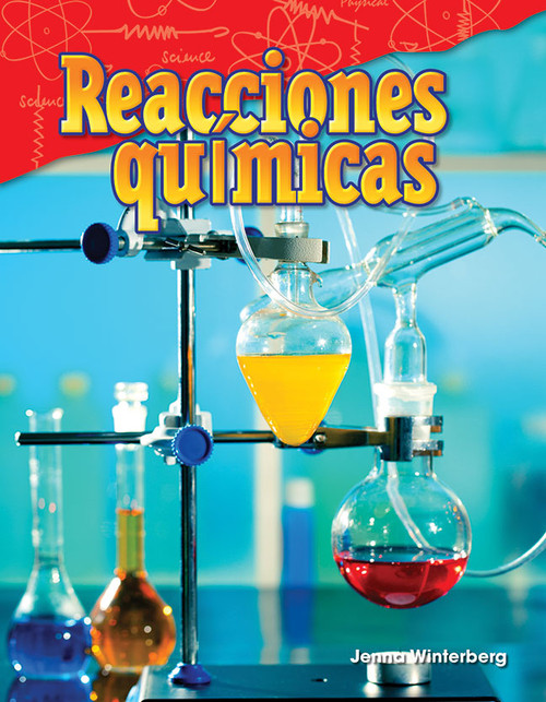 Reacciones químicas (Spanish Edition) by Jenna Winterberg, 9781425847180