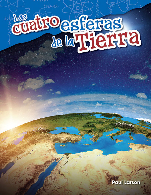 Las cuatro esferas de la Tierra (Spanish Edition) by Paul Larson, Paul Larson, 9781425847197