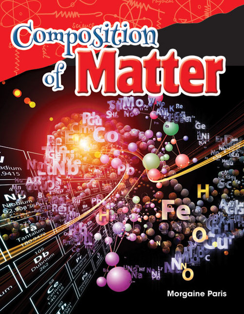 Composition of Matter by Morgaine Paris, 9781480747203