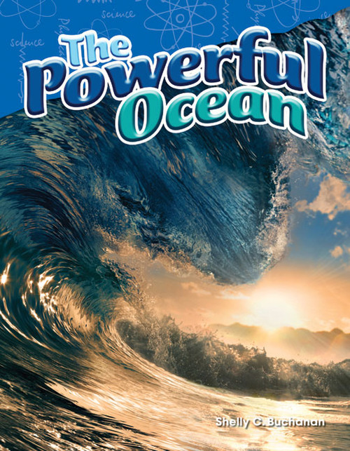 The Powerful Ocean by Shelly Buchanan, 9781480747265