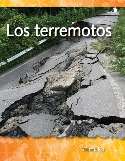 Los terremotos (Spanish Edition) by William B. Rice, William Rice, William Rice, William Rice, 9781433321535