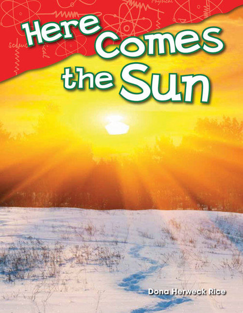 Here Comes the Sun - 9781480745292 by Dona Herweck Rice, 9781480745292