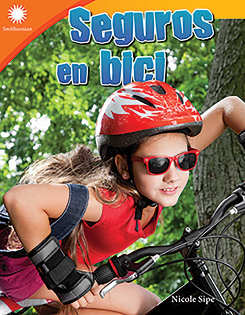 Seguros en bici (Spanish Edition) by Nicole Sipe, 9780743926454