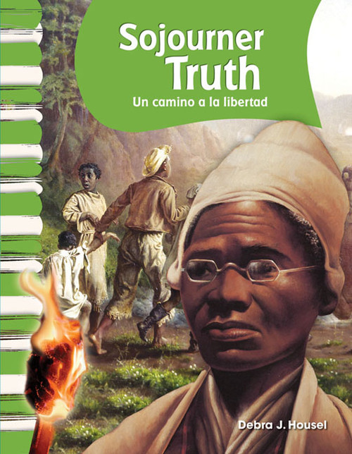 Sojourner Truth: A Path to Freedom - 9781433316043 by Debra J. Housel, 9781433316043