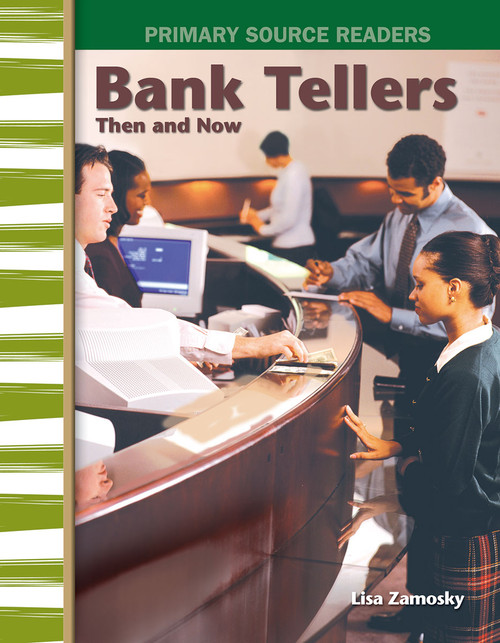Bank Tellers Then and Now by Lisa Zamosky, 9780743993838