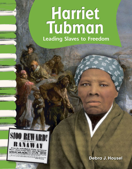 Harriet Tubman (Leading Slaves to Freedom) - 9781433316036 by Debra J. Housel, 9781433316036