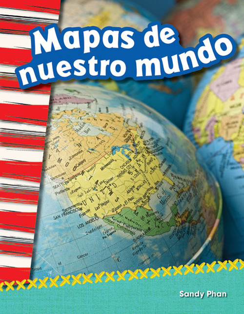 Mapas de nuestro mundo (Spanish Edition) by Sandy Phan, 9781493805457