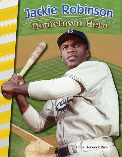 Jackie Robinson (Hometown Hero) by Dona Herweck Rice, 9781493825608