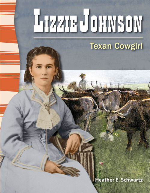 Lizzie Johnson (Texan Cowgirl) by Heather E. Schwartz, Heather Schwartz, 9781433350511