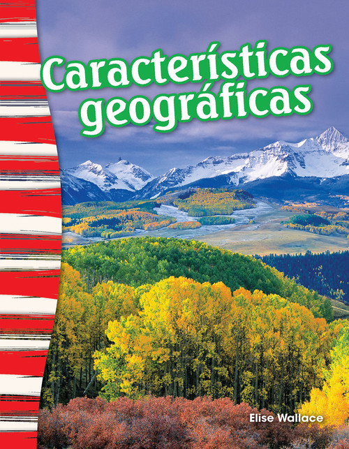 Características geográficas (Spanish Edition) by Elise Wallace, 9781642901177