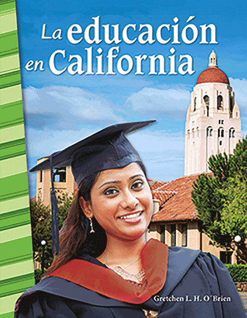 La educacion en California (Spanish Edition) by Gretchen L. H. O'Brien, 9780743912907