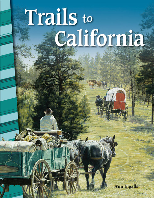 Trails to California by Ann Ingalls, 9781425832377