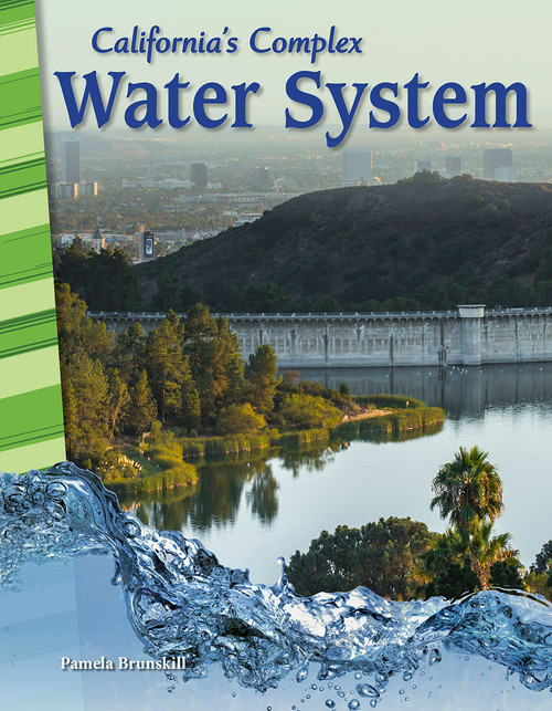 California's Complex Water System by Pamela Brunskill, 9781425832452