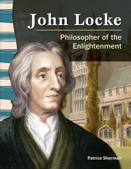 John Locke (Philosopher of the Enlightenment) by Patrice Sherman, 9781433350146