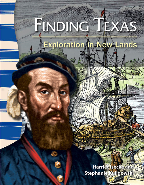 Finding Texas (Exploration in New Lands) by Harriet Isecke, 9781433350429