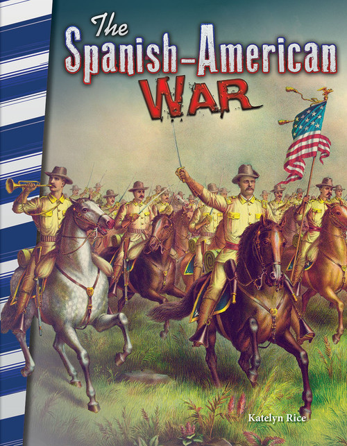 The Spanish-American War by J.B. Caverty, 9781493835416