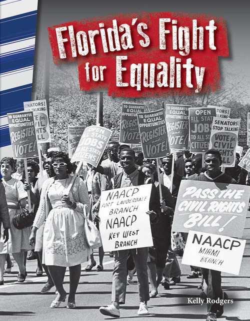 Florida's Fight for Equality by Kelly Rodgers, 9781493835447