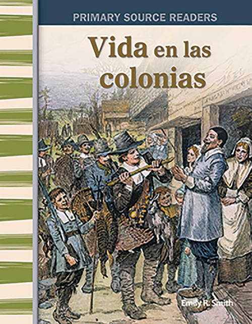 Vida en las colonias (Spanish Edition) by Emily R. Smith, 9781493816484