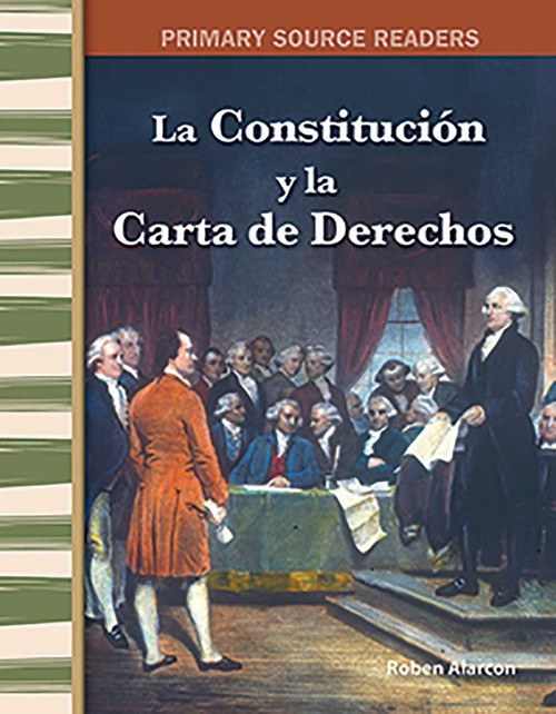 La Constitución y la Carta de Derechos (Spanish Edition) by Roben Alarcon, 9781493816521