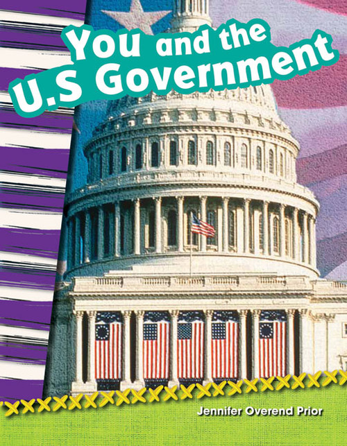 You and the U.S. Government by Jennifer Prior, Jennifer Overend Prior, 9781433369933