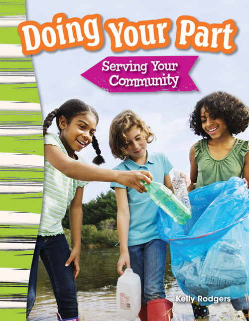 Doing Your Part (Serving Your Community) by Kelly Rodgers, 9781433373671