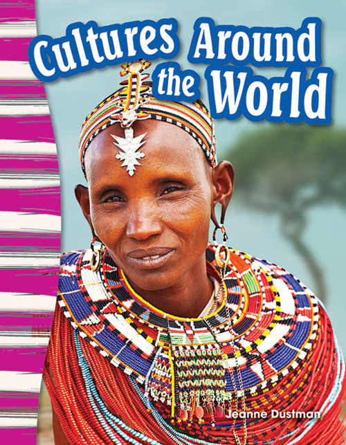 Cultures Around the World by Jeanne Cummings Dustman, 9781433373619