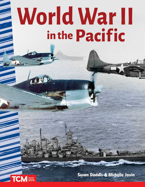 World War II in the Pacific by Susan Daddis, Michelle Jovin, 9781425850715
