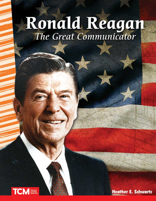 Ronald Reagan (The Great Communicator) by Heather E. Schwartz, Heather Schwartz, 9781425850760