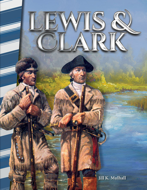 Lewis & Clark - 9781493838868 by Jill K. Mulhall, Jill Mulhall, Jill Mulhall, Jill Mulhall, Jill Mulhall, Jill Mulhall, 9781493838868