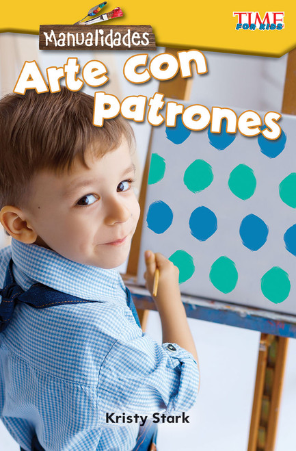 Manualidades: Arte con patrones (Spanish Edition) by Kristy Stark, 9781425826840