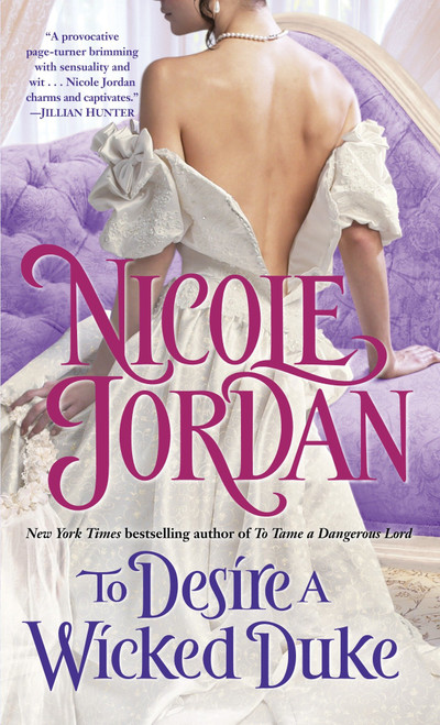 To Desire a Wicked Duke by Nicole Jordan, 9780345510099
