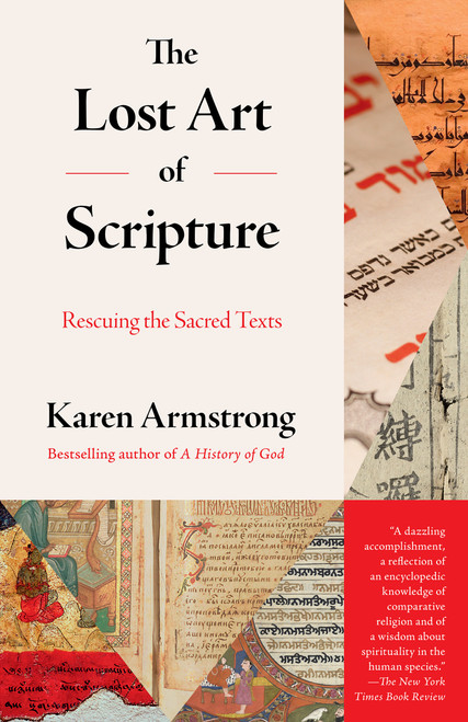 The Lost Art of Scripture (Rescuing the Sacred Texts) - 9780525431923 by Karen Armstrong, 9780525431923