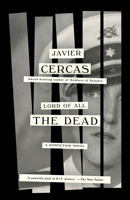 Lord of All the Dead (A Nonfiction Novel) - 9780525562504 by Javier Cercas, Anne McLean, 9780525562504