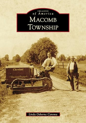 Macomb Township by Linda Osborne Cynowa, 9781467105576