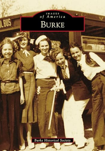 Burke by Burke Historical Society, 9781467105408