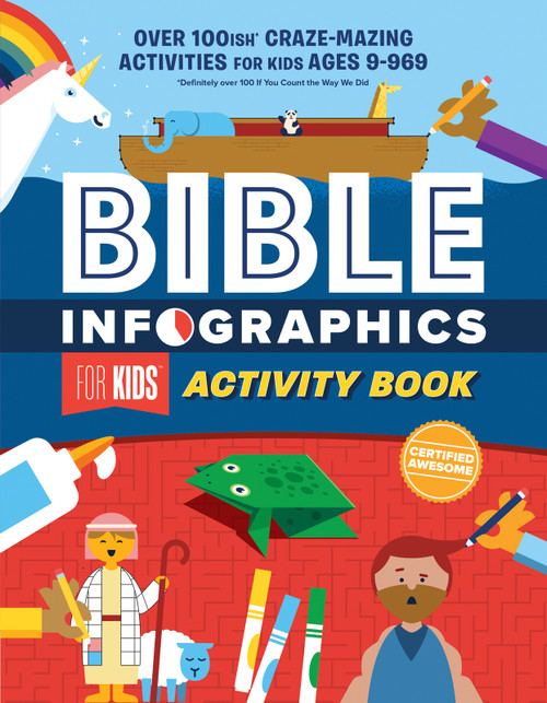 Bible Infographics for Kids Activity Book (Over 100-ish Craze-Mazing Activities for Kids Ages 9 to 969) by Harvest House Publishers, 9780736982221