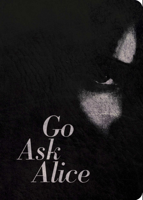 Go Ask Alice (50th Anniversary Edition) by Anonymous, 9781534483675