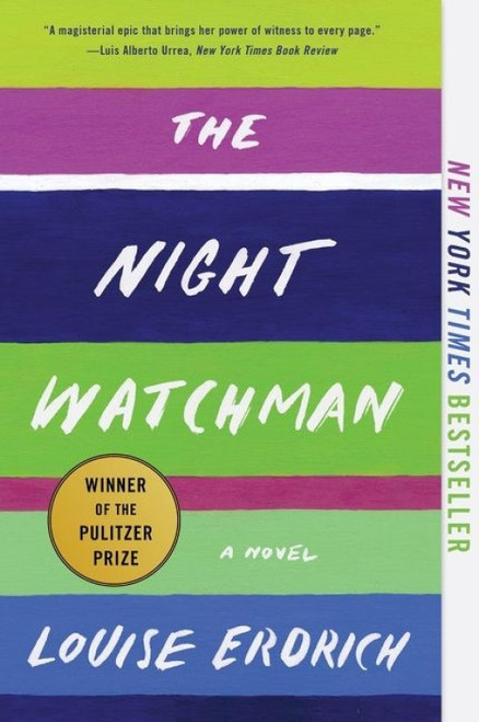 The Night Watchman (A Novel) - 9780062671196 by Louise Erdrich