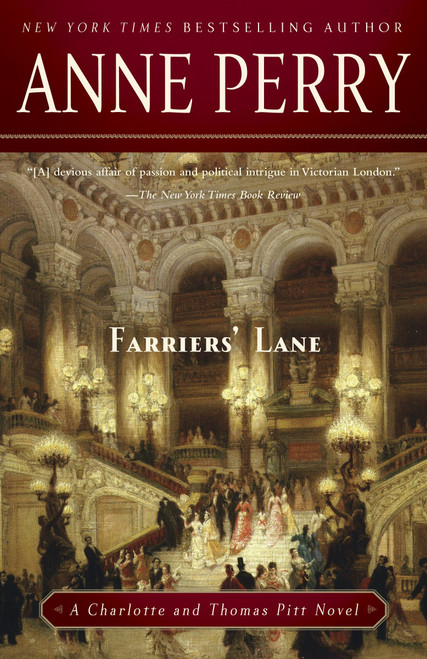 Farriers' Lane (A Charlotte and Thomas Pitt Novel) by Anne Perry, 9780345514134