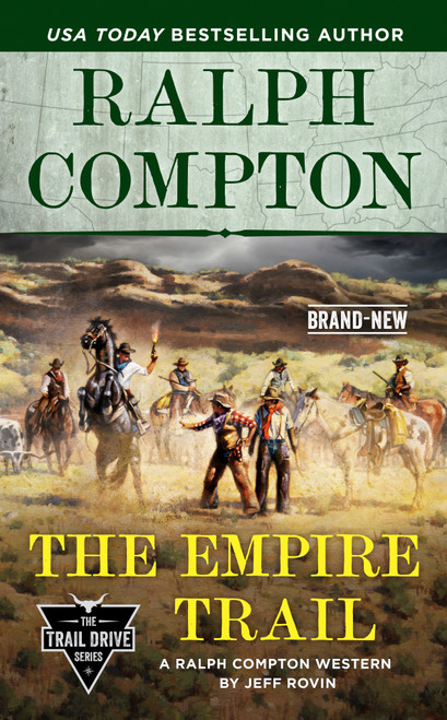 Ralph Compton the Empire Trail by Jeff Rovin, Ralph Compton, 9780593102442