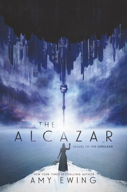 The Alcazar (A Cerulean Novel) - 9780062490049 by Amy Ewing