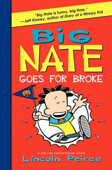 Big Nate Goes for Broke by Lincoln Peirce, Lincoln Peirce, 9780061996610