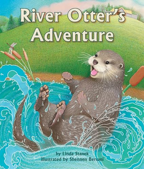 River Otter's Adventure - 9781643517568 by Linda Stanek, Shennen Bersani, 9781643517568