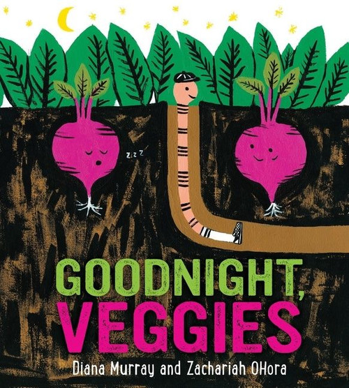 Goodnight, Veggies - 9780358452119 by Diana Murray, Zachariah OHora, 9780358452119