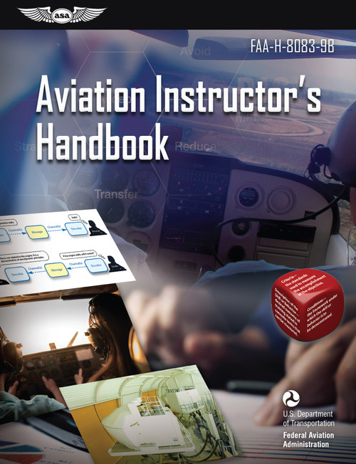 Aviation Instructor's Handbook (2025) (FAA-H-8083-9B) by Federal Aviation Administration (FAA), U.S. Department of Transportation, Aviation Supplies & Academics (ASA), 9781644250778