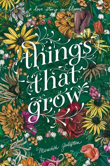 Things That Grow - 9781328770103 by Meredith Goldstein, 9781328770103