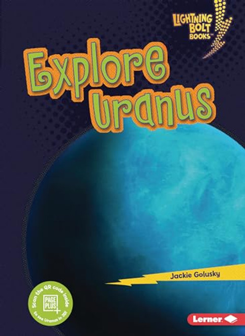 Explore Uranus by Jackie Golusky, 9781728423661