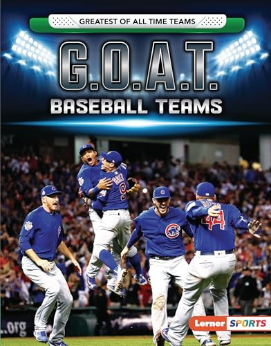 G.O.A.T. Baseball Teams - 9781728404417 by Matt Doeden, 9781728404417