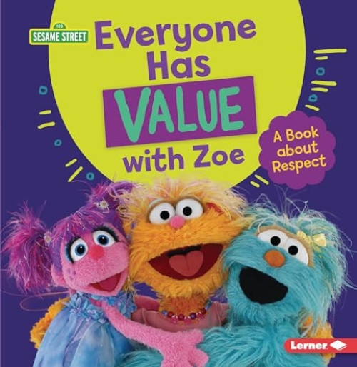 Everyone Has Value with Zoe (A Book about Respect) - 9781728423814 by Marie-Therese Miller