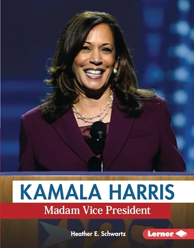 Kamala Harris (Madam Vice President) - 9781728427829 by Heather E. Schwartz, 9781728427829
